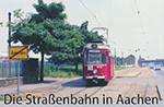 Strassenbahn in Aachen